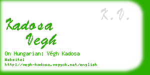 kadosa vegh business card